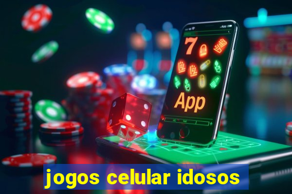 jogos celular idosos